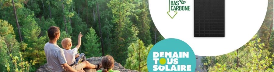 Le solaire photovoltaïque bas carbone : une avancée vers une énergie propre et durable